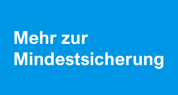 Mehr zur Mindestsicherung